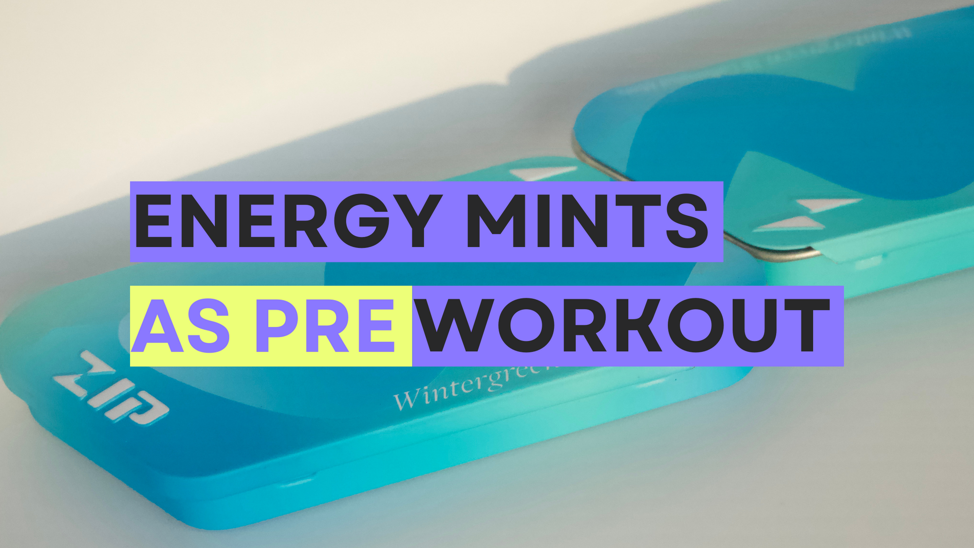 Unleash the Power: Caffeinated Mints as the Ultimate Pre-Workout Boost!